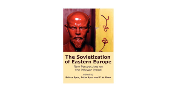 The Sovietization of Eastern Europe - New Perspectives on the Postwar Period