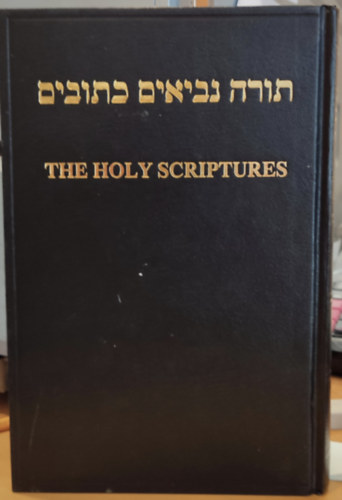 Tanakh- The Holy scriptures