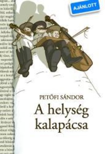A helysg kalapcsa