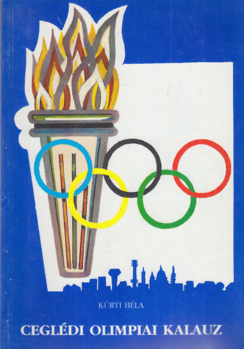 Cegl�di Olimpiai Kalauz