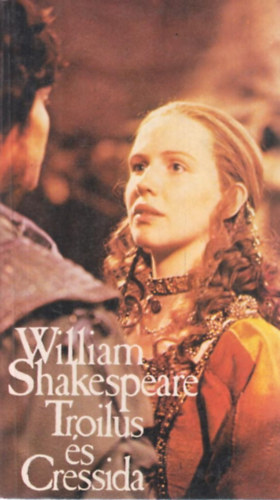 William Shakspeare - Troilus s Cressida