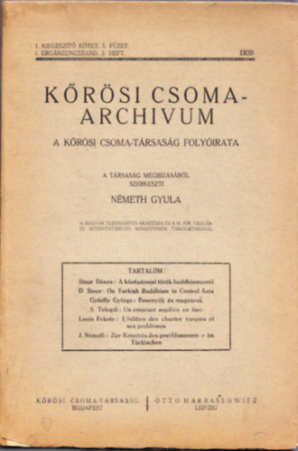 K�r�si Csoma-archivum - A K�r�si Csoma-T�rsas�g foly�irata (I. kieg�sz�t� k�tet 1935-1939)