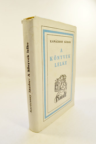 A Könyvek Lelke.  Irodalmi Nevelés