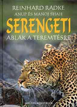 Serengeti: Ablak a teremtsre