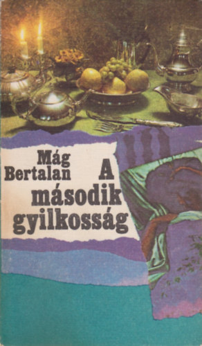A msodik gyilkossg