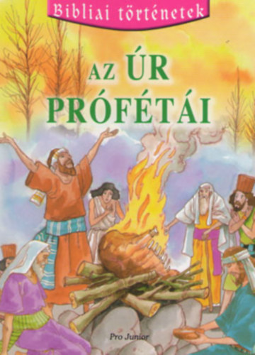 Az r prfti (Bibliai trtnetek 5.)