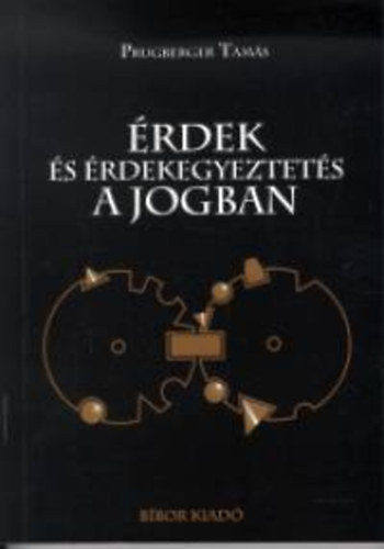 �rdek �s �rdekegyeztet�s a jogban