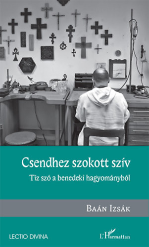 Csendhez szokott szv