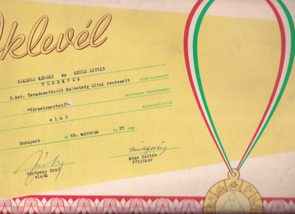 Szocreál oklevél (Siklósi Károly és Szűcs István (Törekvés S.E.) részére a Természetbarát Szövetség Városismertető versenyén elért I. helyezéséért)