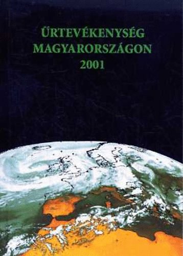 Both Eld  (szerk.) - rtevkenysg Magyarorszgon 2001