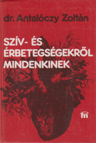 Sz�v- �s �rbetegs�gekr�l mindenkinek