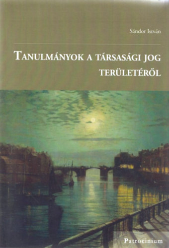 Tanulmnyok a trsasgi jog terletrl