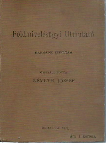 Fldmivelsgyi Utmutat 1898.