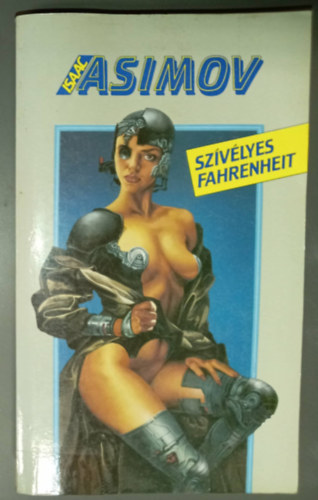 Sz�v�lyes Fahrenheit - 17 sci-fi remekm� (A vizsga / Anachron / Black Charlie / Lent, a halottak k�z�tt / Az �ld�z�s / A Liszenk�-labirintus / Rideg egyenletek /  Levelek Laur�t�l / Transzform�tor / A babiloni maestro / A ny�r v�ge / Az