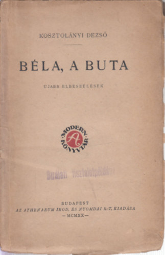 Bla, a buta - jabb elbeszlsek (I. kiads)