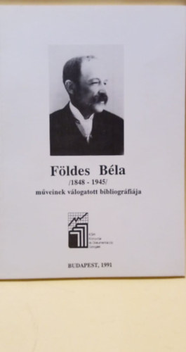 Fldes Bla (1848-1945) mveinek vlogatott bibliogrfija