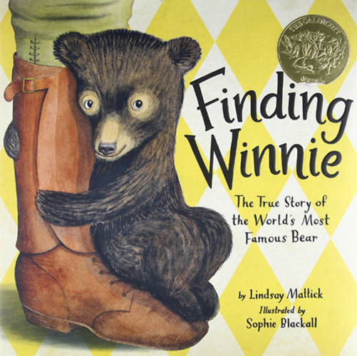 Lindsay Mattick - Finding Winnie - The True Story of the World's Most Famous Bear