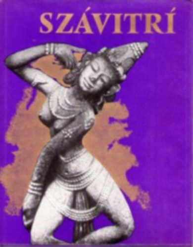 Sz�vitr�: Az asszonyi h�s�g dics�rete