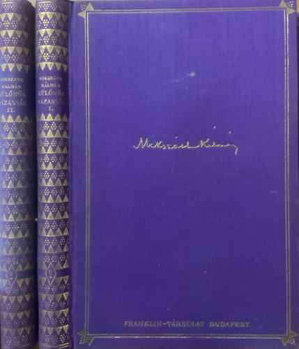 K�l�n�s h�zass�g I-II.