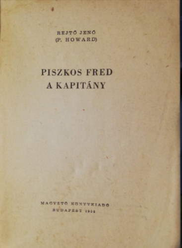 Piszkos Fred, a kapit�ny