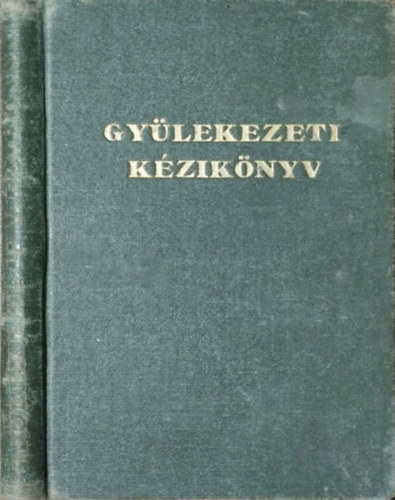 Gylekezeti kziknyv