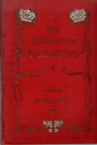 Gr�f Sz�chenyi Istv�n eml�kk�nyv