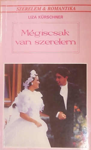 Mgiscsak van szerelem