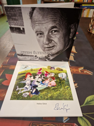 Hal�sz G�za  (szerk.) - Isten �ltessen, Sajdik Feri!