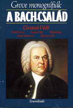 Christoph Wolff - A Bach-csald