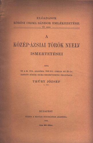 Thry Jzsef - A kzp-zsiai trk nyelv ismertetsei