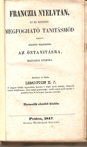 Franczia nyelvtan, �j �s k�nnyen megfoghat� tan�t�sm�d