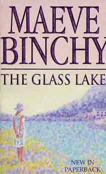 Maeve Binchy - The glass lake