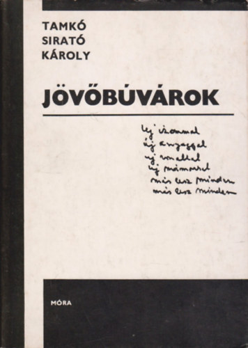 Tamkó Sirató Károly - Jövőbúvárok