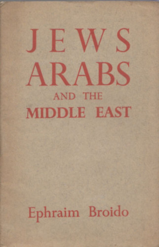 Jews, Arabs and the Middle East