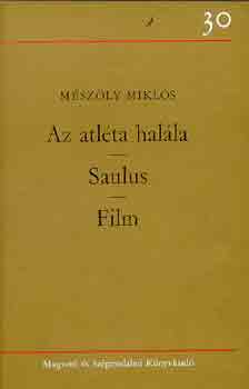 Mszly Mikls - Az atlta halla-Saulus-Film