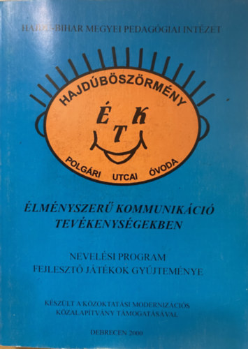 �lm�nyszer� kommunik�ci� tev�kenys�gekben