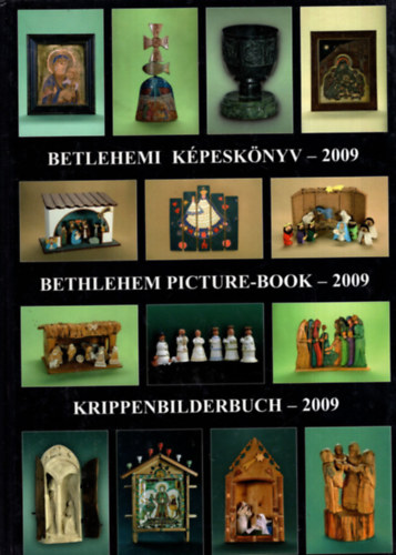 Betlehemi kpesknyv 2009