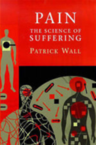 Pain: The Science of Suffering