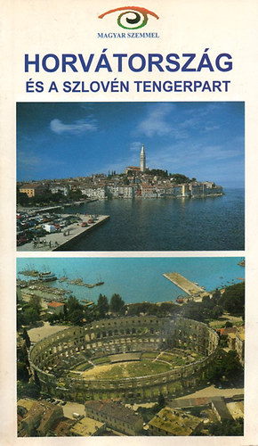 Horv�torsz�g �s a szlov�n tengerpart