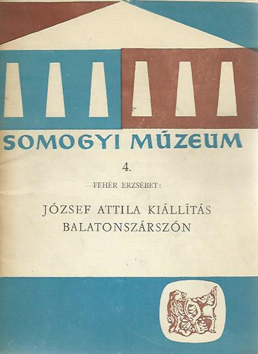 Jzsef Attila killts Balatonszrszn (Somogyi Mzeum 4.)