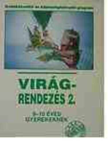 Rosk Gbor - Virgrendezs 2.