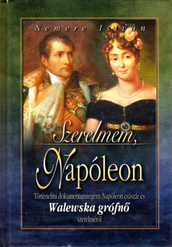 Szerelmem, Napleon