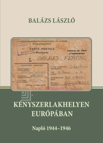 K�nyszerlakhelyen Eur�p�ban