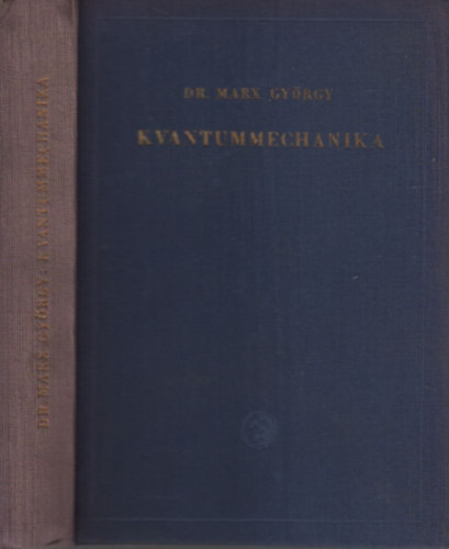 Kvantummechanika (kihajthat mellkletekkel)