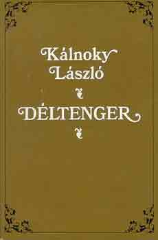 K�lnoky L�szl� - D�ltenger
