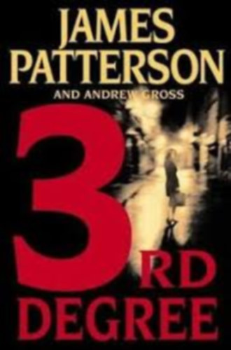James Patterson - 3rd Degree