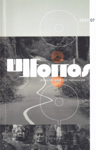 �j forr�s 2020/07 (Irodalom, m�v�szet, t�rsadalom)