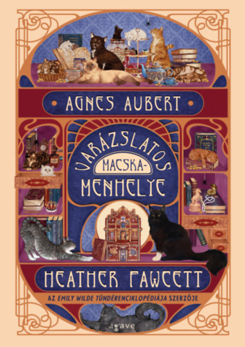 Agnes Aubert var�zslatos macskamenhelye
