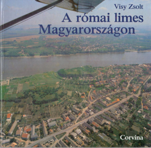 A rmai limes Magyarorszgon