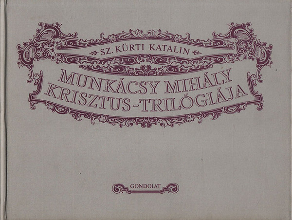 Munkcsy Mihly Krisztus-trilgija